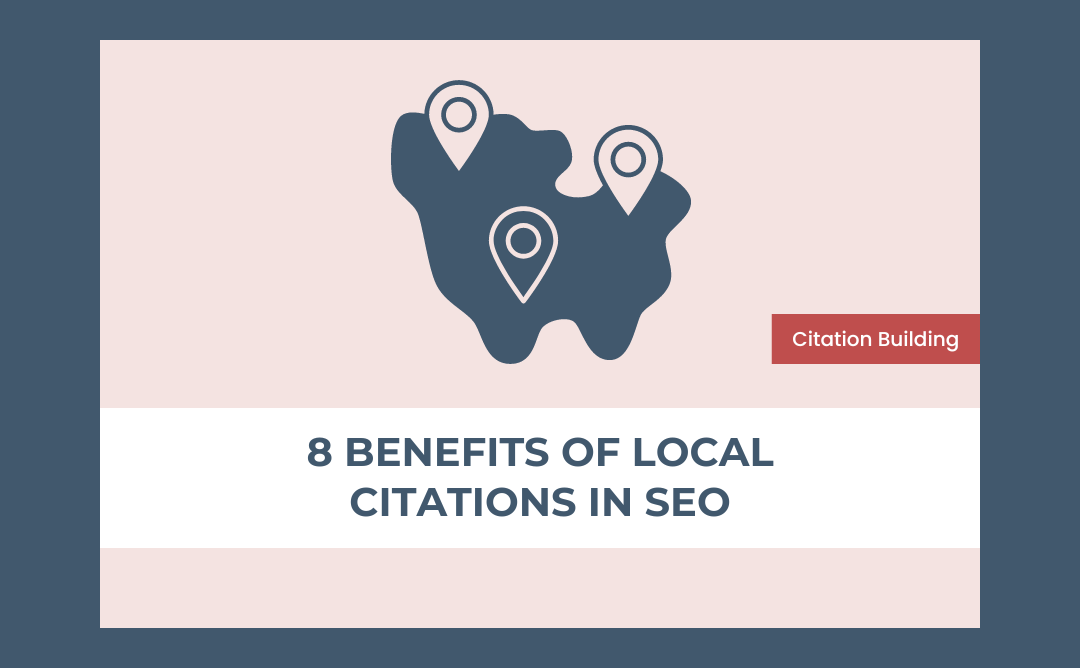 8 Benefits of Local Citations in SEO