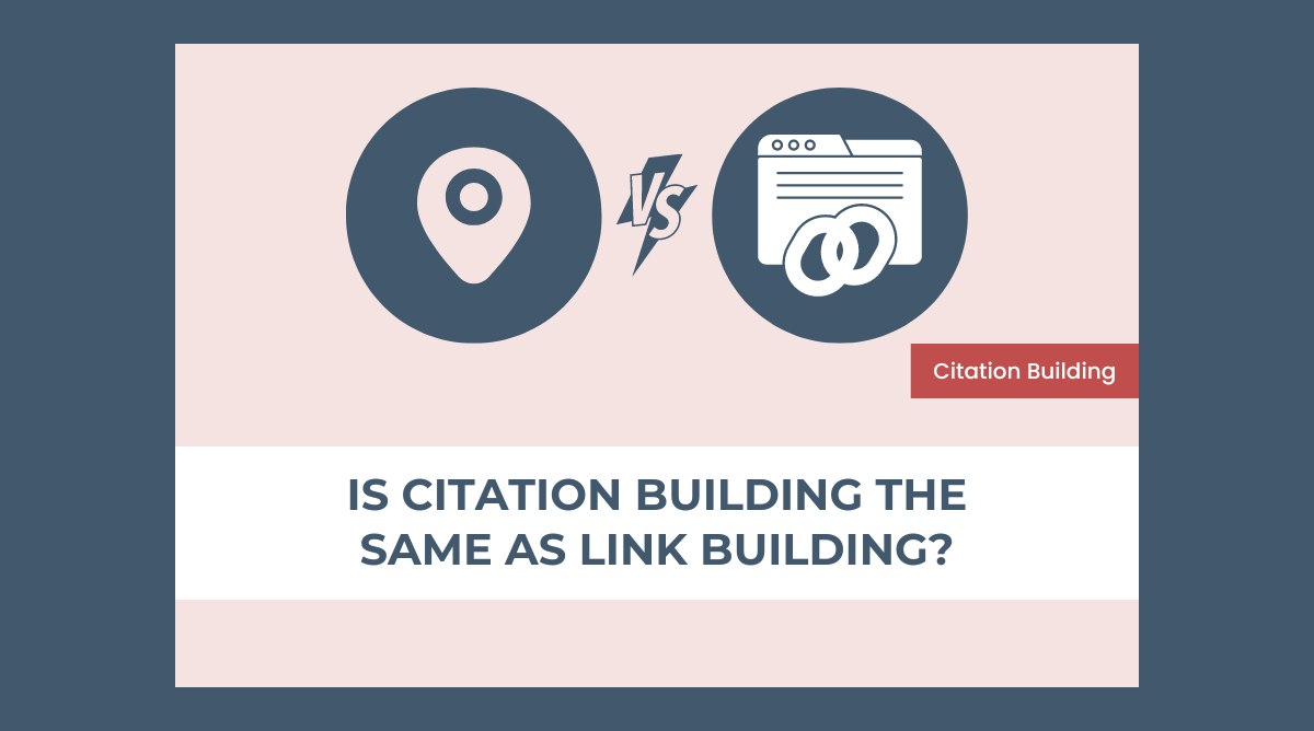 Is citation building the same as link building