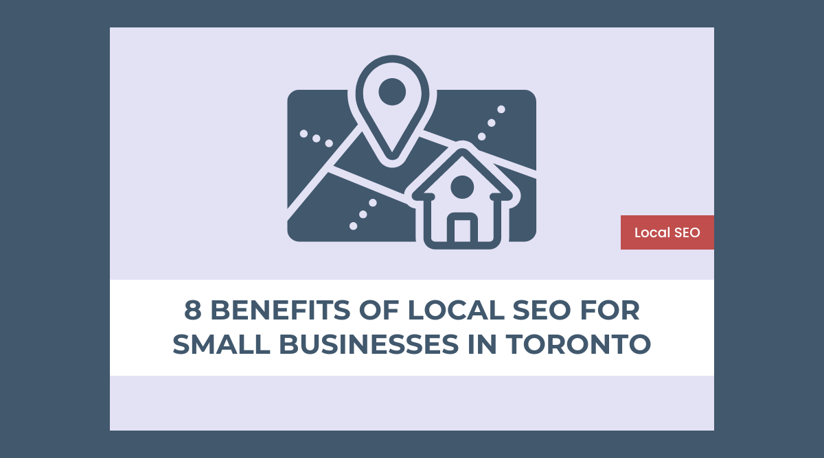 Benefits of local SEO in Toronto