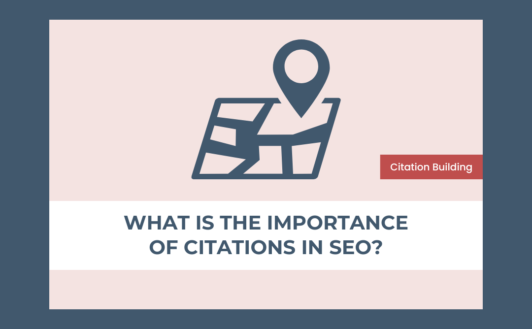 What is the Importance of Citations in SEO?
